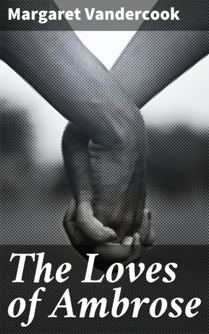 

The Loves of Ambrose