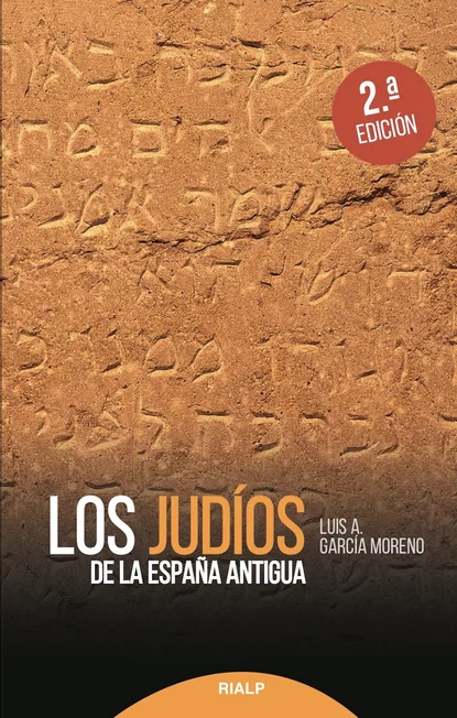 Обложка книги Los judíos de la España antigua, Luis A. García Moreno