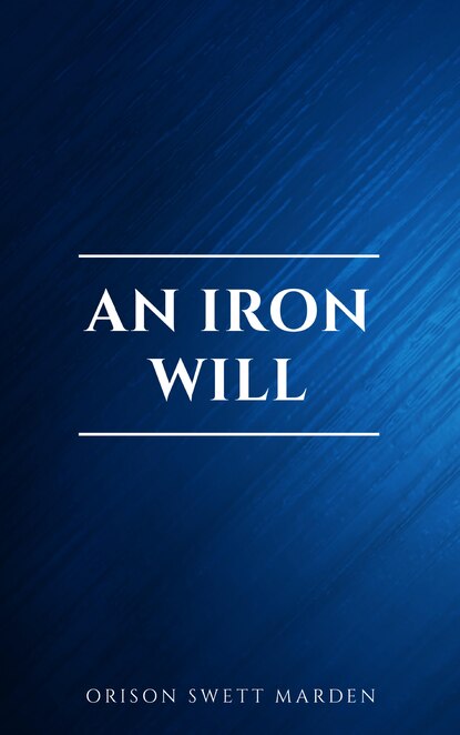 

An Iron Will