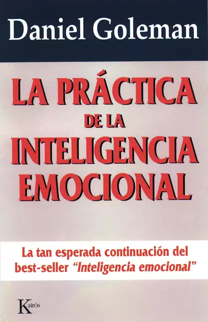 Обложка книги La práctica de la inteligencia emocional, Дэниел Гоулман