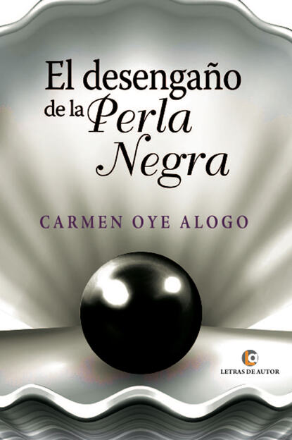 

El desengaño de la perla negra