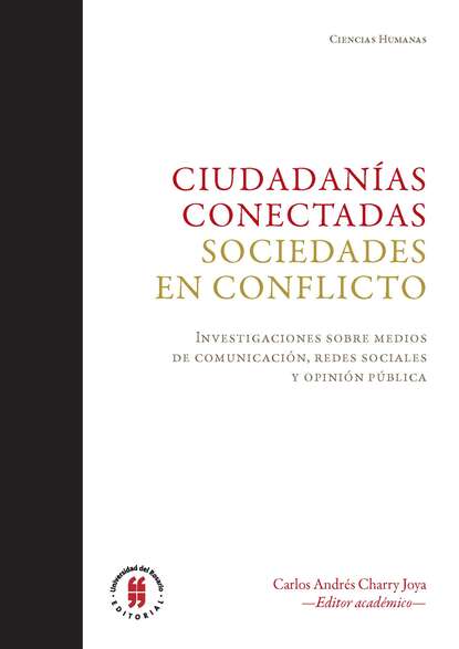 Группа авторов - Ciudadanías conectadas. Sociedades en conflicto.