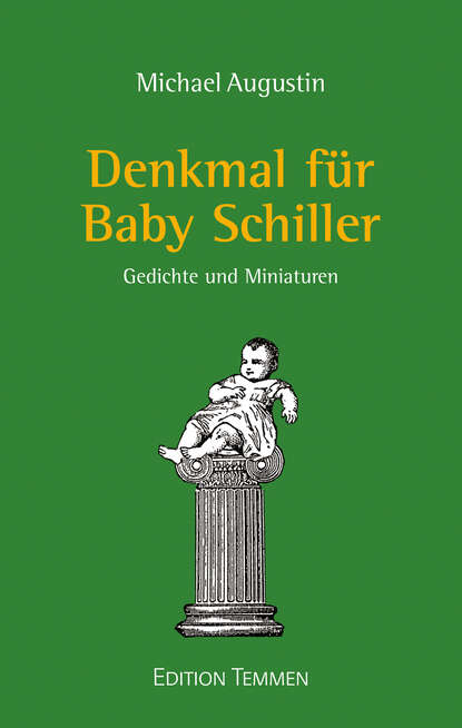 Denkmal f?r Baby Schiller