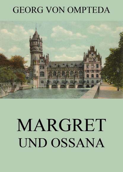 

Margret und Ossana