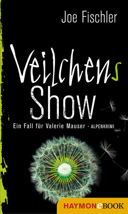 Joe  Fischler - Veilchens Show