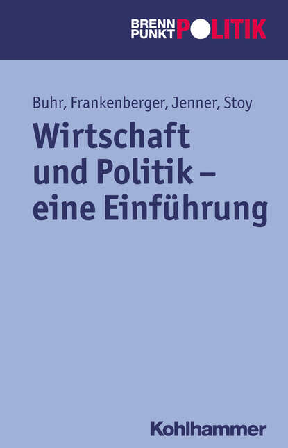 Daniel Buhr - Wirtschaft und Politik - eine Einführung