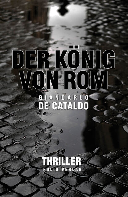 Der König von Rom (Giancarlo de Cataldo). 