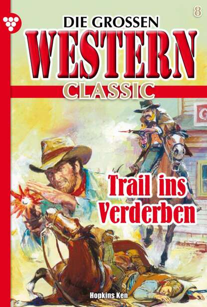 Ken Hopkins - Die großen Western Classic 8