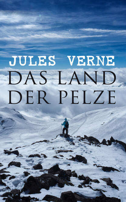 

Das Land der Pelze