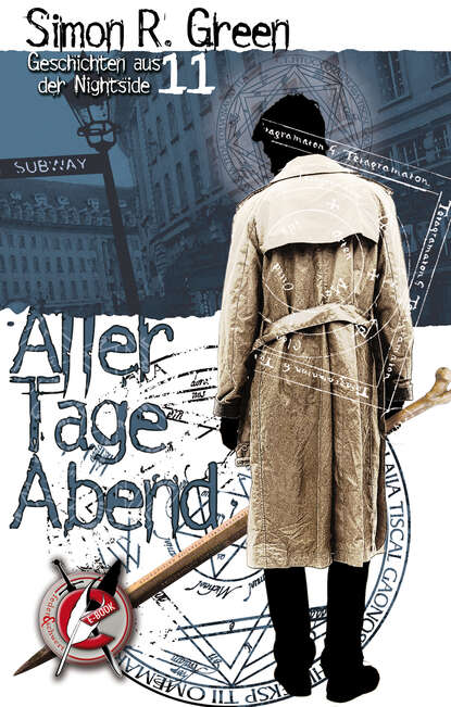 Simon R. Green - Aller Tage Abend