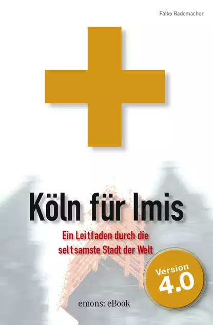 Обложка книги Köln für Imis, Falko A  Rademacher