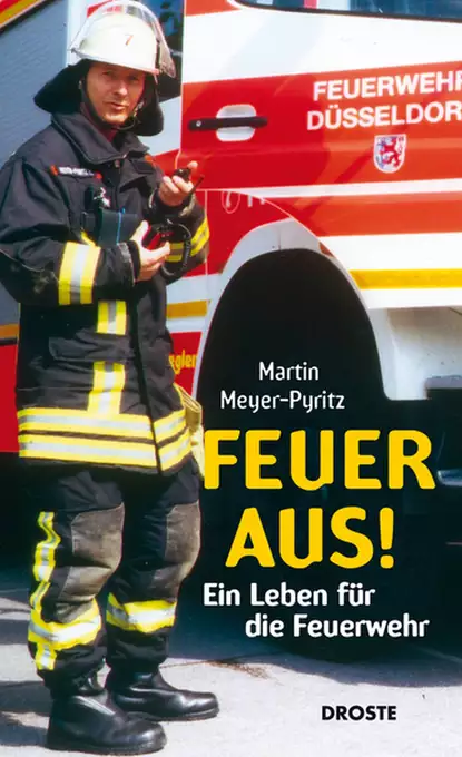 Обложка книги Feuer aus!, Martin Meyer-Pyritz