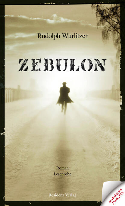 Zebulon Teaser - Rudolph Wurlitzer