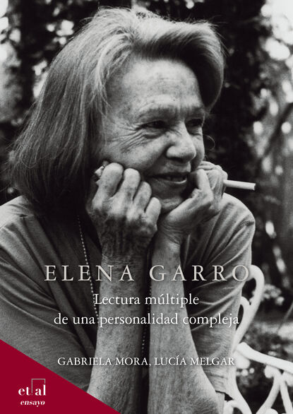 Lucía Melgar - Elena Garro