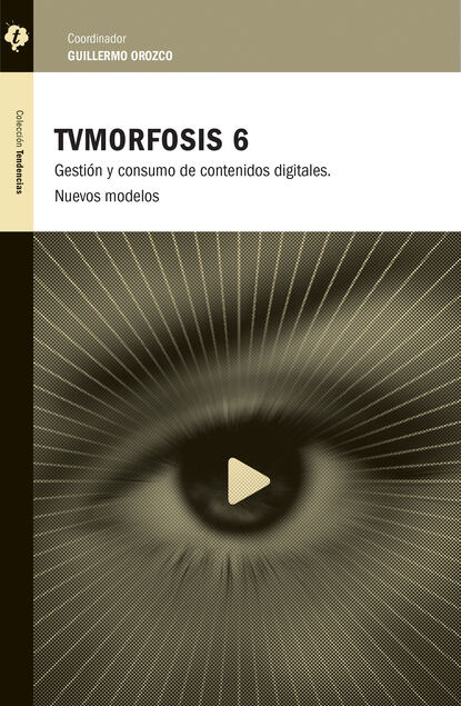 Guillermo Orozco - TVMorfosis 6