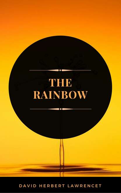 D.H  Lawrence - The Rainbow (ArcadianPress Edition)