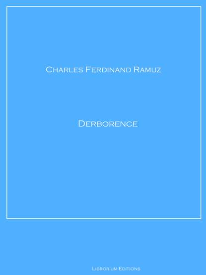 

Derborence