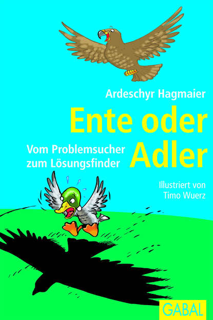 Ente oder Adler (Ardeschyr Hagmaier). 