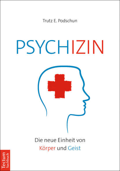 Psychizin (Trutz E. Podschun). 