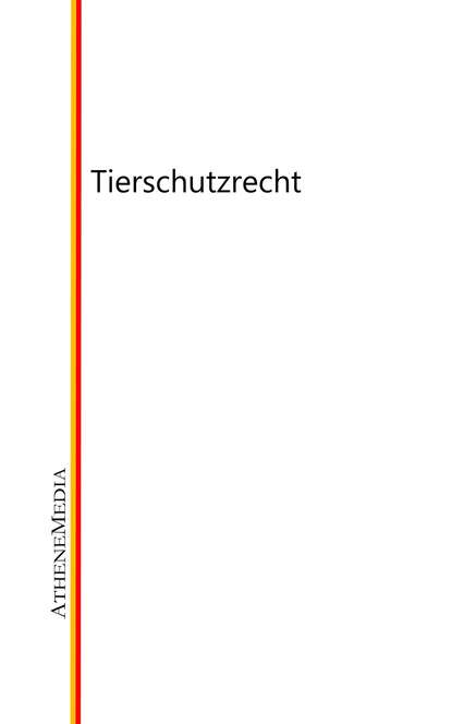 Tierschutzrecht