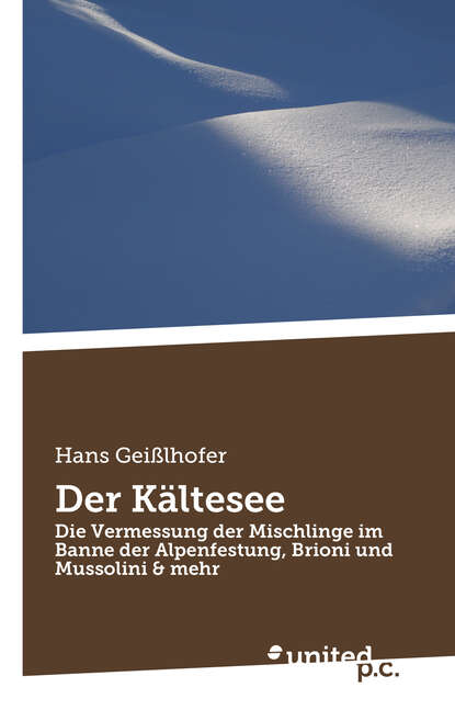 Der Kältesee