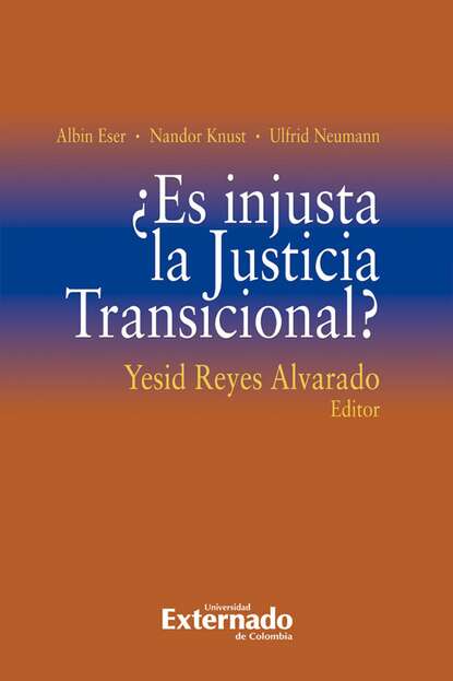 Es injusta la Justicia Transicional?