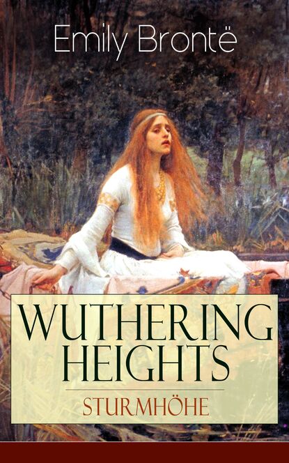 Эмили Бронте — Wuthering Heights - Sturmh?he