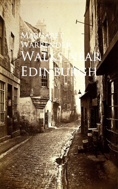 

Walks near Edinburgh
