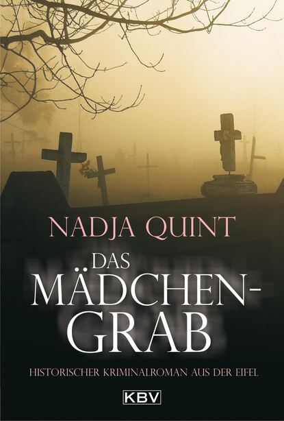 Das Mädchengrab (Nadja  Quint). 