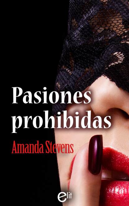 Amanda  Stevens - Pasiones prohibidas
