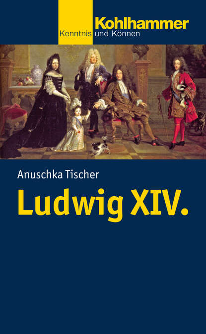 

Ludwig XIV.