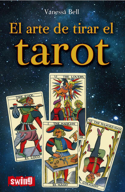 

El arte de tirar el tarot