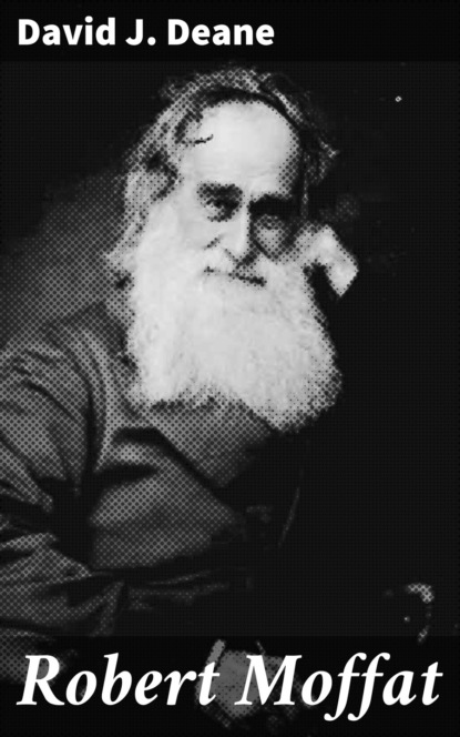 

Robert Moffat