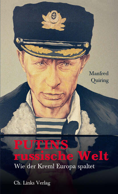 

Putins russische Welt