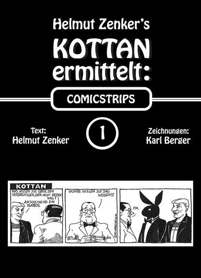 Helmut Zenker - Kottan ermittelt: Comicstrips 1