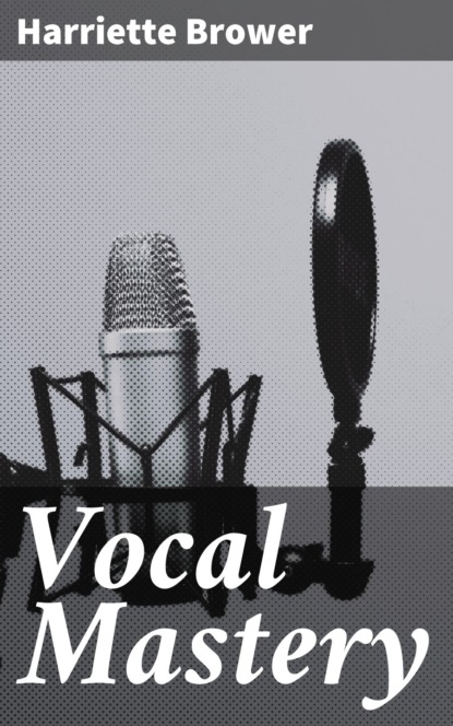 

Vocal Mastery