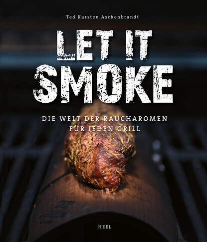 Let it smoke (Ted Karsten Aschenbrandt). 