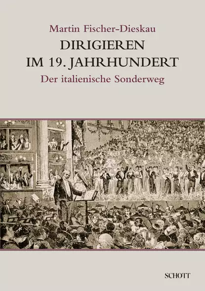 Обложка книги Dirigieren im 19. Jahrhundert, Martin Fischer-Dieskau