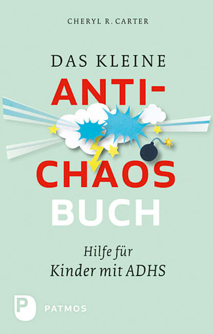 Das kleine Anti-Chaos-Buch (Cheryl R.  Carter). 