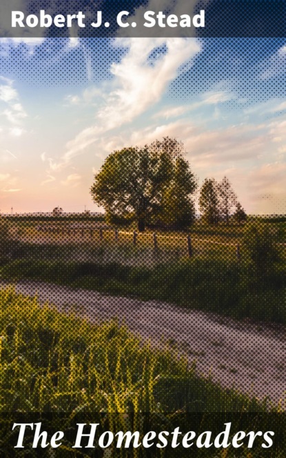 

The Homesteaders