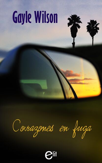 Gayle Wilson - Corazones en fuga