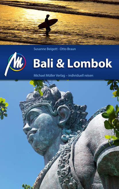 Otto  Braun - Bali & Lombok Reiseführer Michael Müller Verlag