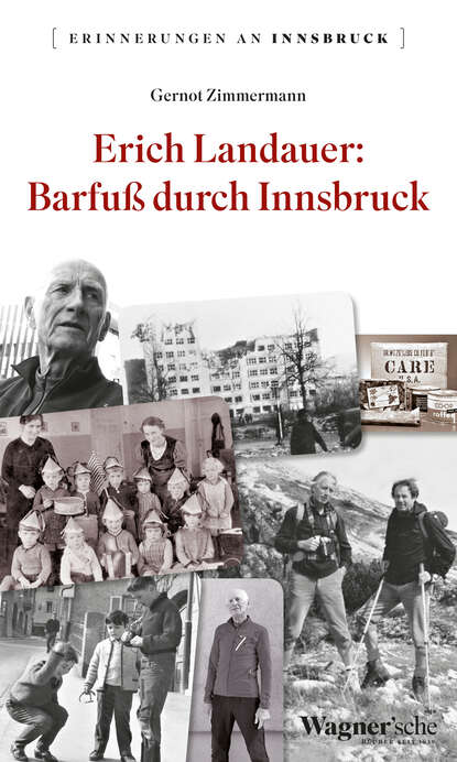 Gernot Zimmermann - Erich Landauer: Barfuß durch Innsbruck
