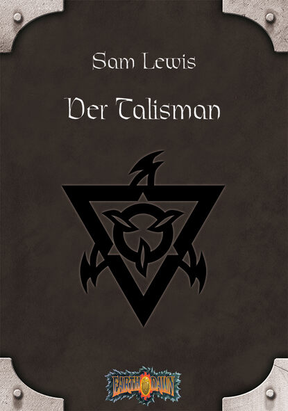 Der Talisman (Jak  Koke). 