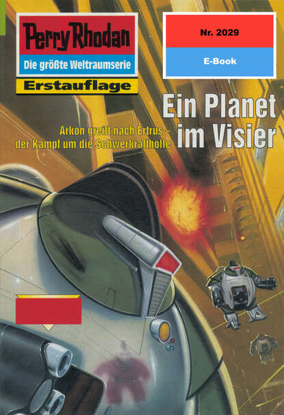 Hubert Haensel - Perry Rhodan 2029: Ein Planet im Visier