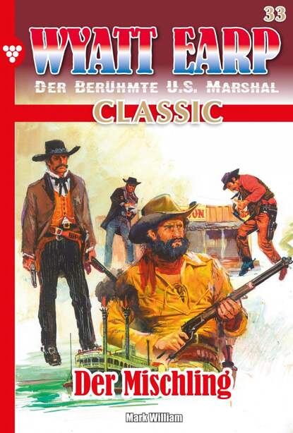 William Mark D. - Wyatt Earp Classic 33 – Western