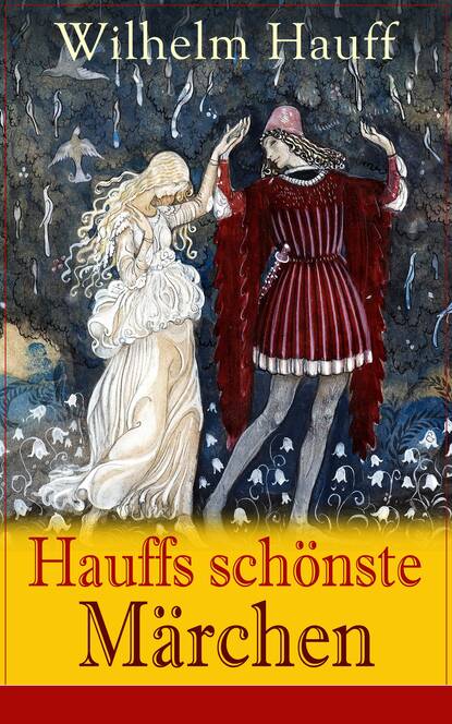 Hauffs schönste Märchen (Вильгельм Гауф). 