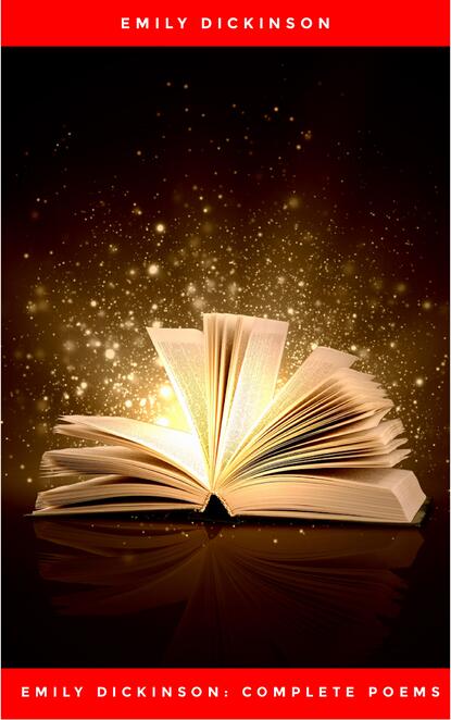 

Emily Dickinson: Complete Poems