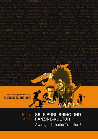 Kathi  King - Self-Publishing und Fanzine-Kultur