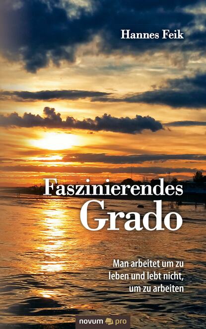 Faszinierendes Grado